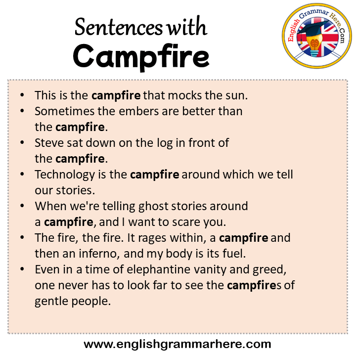 Sentences with Campfire, Campfire in a Sentence in English, Sentences For Campfire