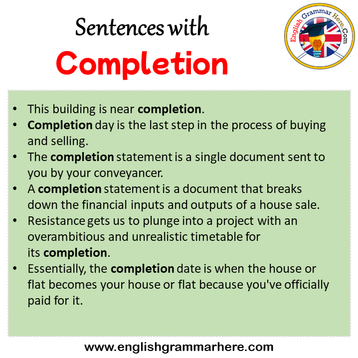 Sentences with Completion, Completion in a Sentence in English, Sentences For Completion