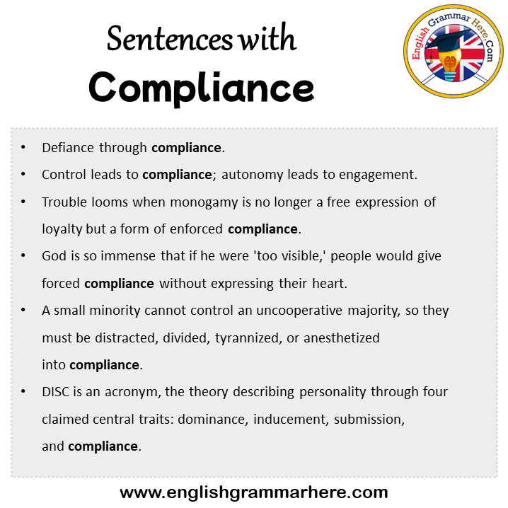 Sentences with Compliance, Compliance in a Sentence in English, Sentences For Compliance