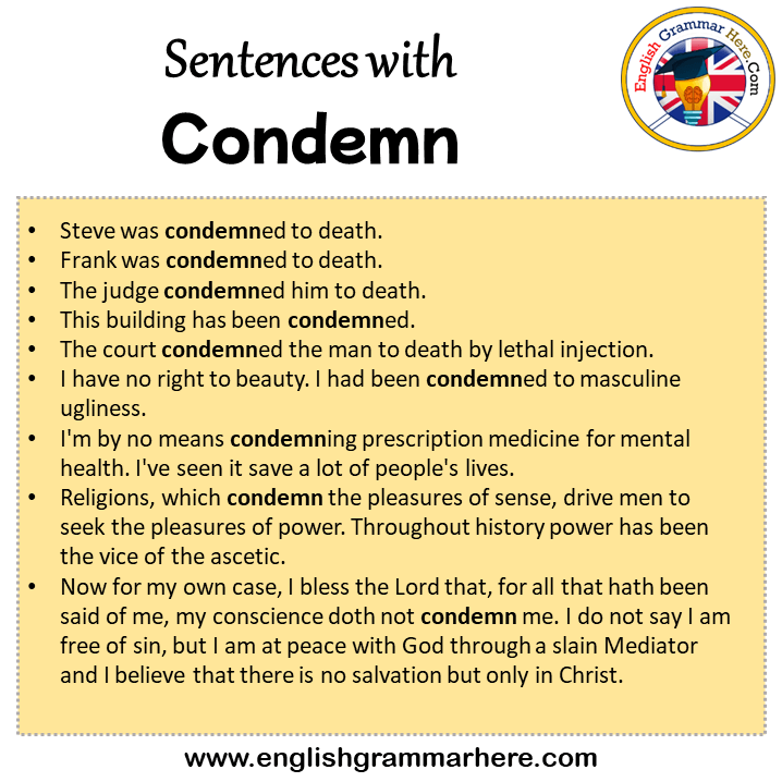 Sentences with Condemn, Condemn in a Sentence in English, Sentences For Condemn