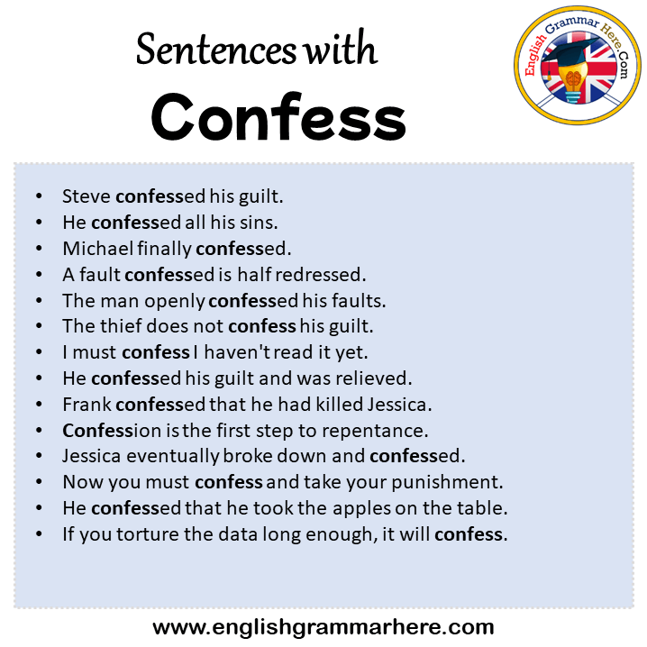 Sentences with Confess, Confess in a Sentence in English, Sentences For Confess