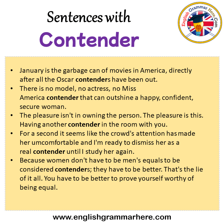 Sentences with Contender, Contender in a Sentence in English, Sentences For Contender