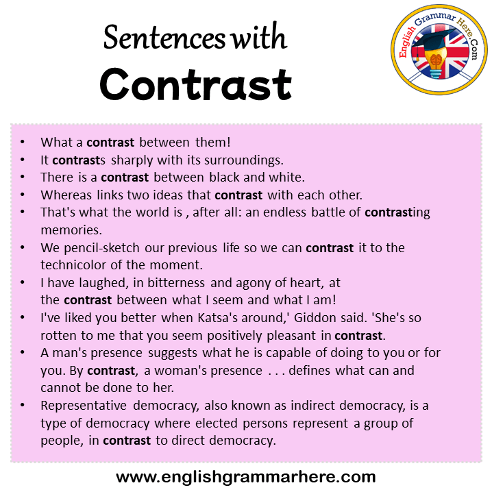 Sentences with Contrast, Contrast in a Sentence in English, Sentences For Contrast