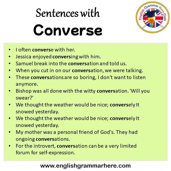Sentences with Converse, Converse in a Sentence in English, For Converse - English Grammar Here
