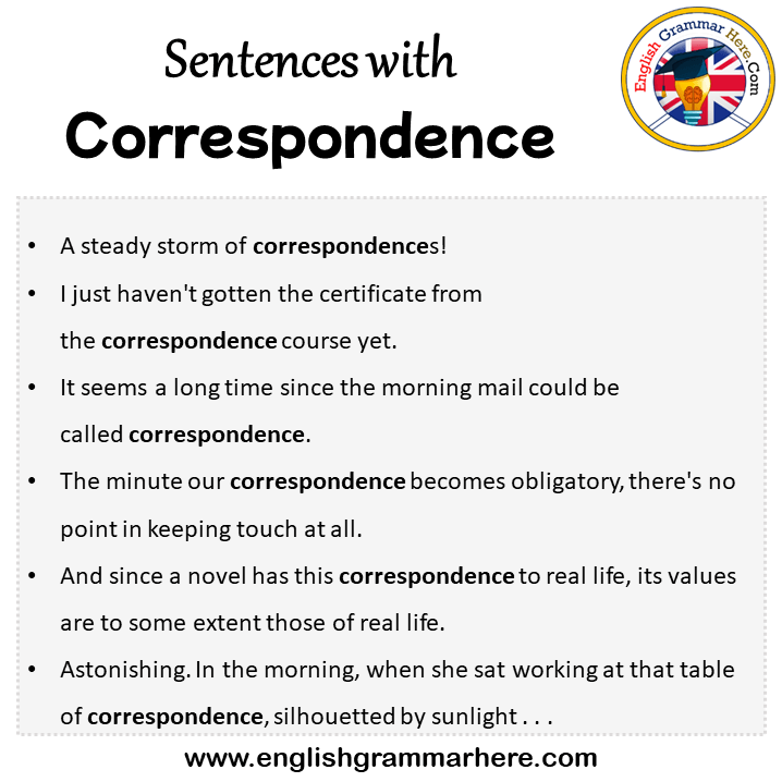 Sentences with Correspondence, Correspondence in a Sentence in English, Sentences For Correspondence