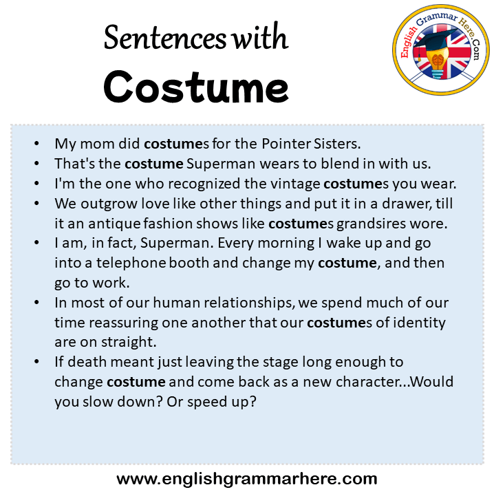 Sentences with Costume, Costume in a Sentence in English, Sentences For Costume