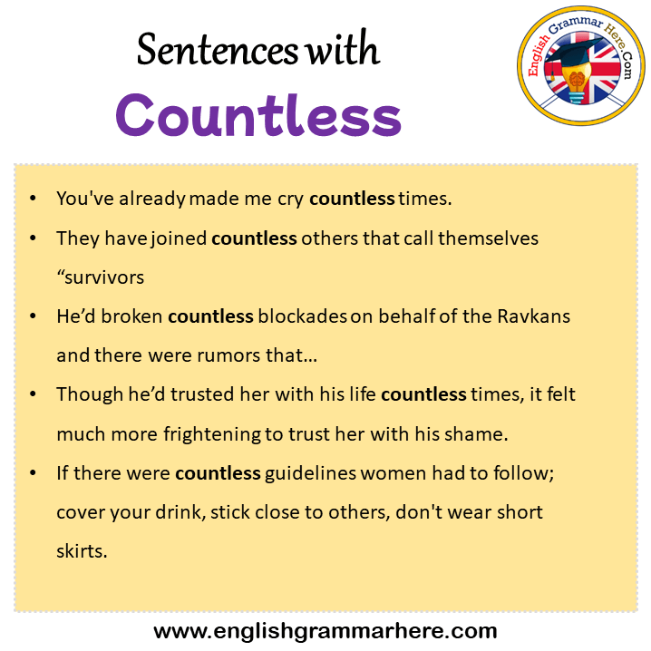 Sentences with Countless, Countless in a Sentence in English, Sentences For Countless