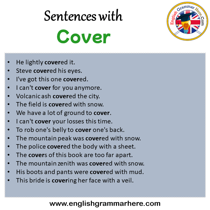 Sentences with Cover, Cover in a Sentence in English, Sentences For Cover