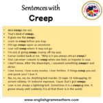 Sentences with Creep, Creep in a Sentence in English, Sentences For ...