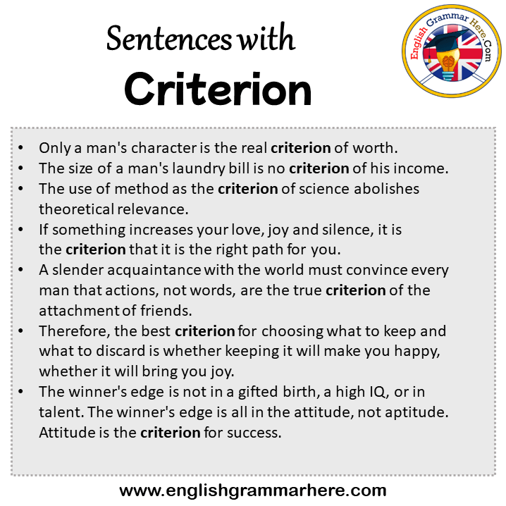Sentences with Criterion, Criterion in a Sentence in English, Sentences For Criterion