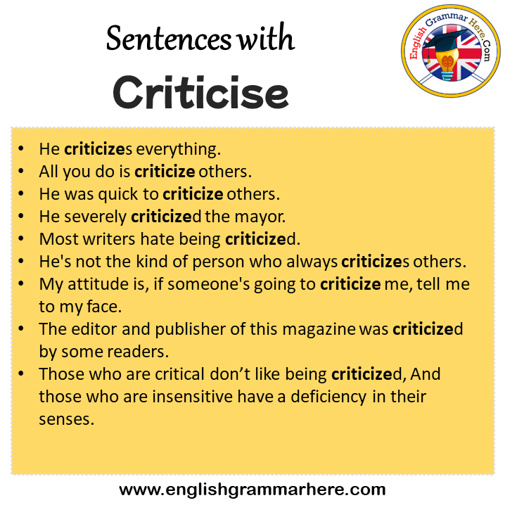 Sentences with Criticise, Criticise in a Sentence in English, Sentences For Criticise