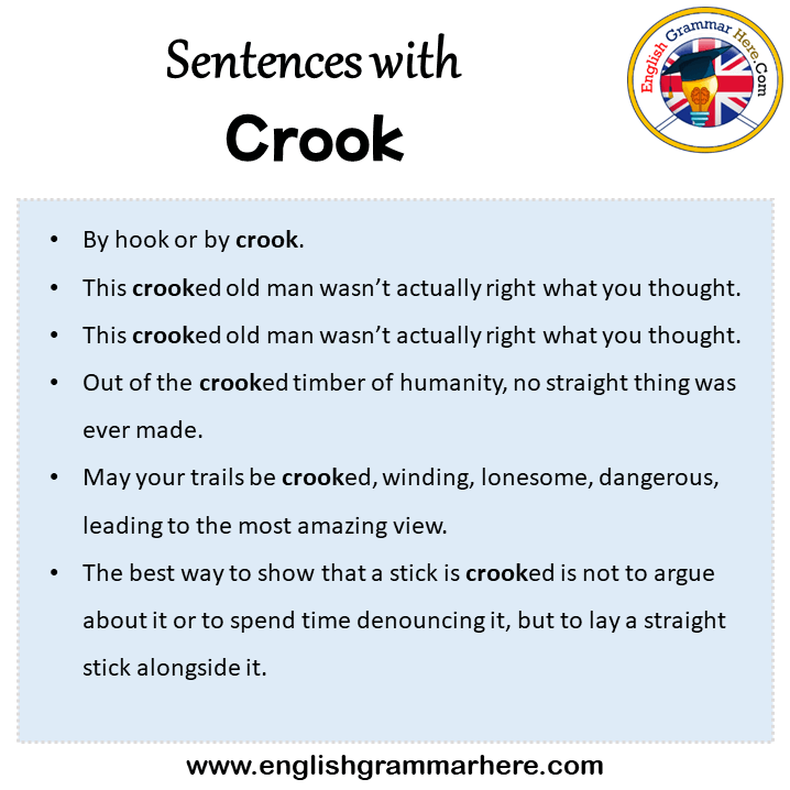 Sentences with Crook, Crook in a Sentence in English, Sentences For Crook