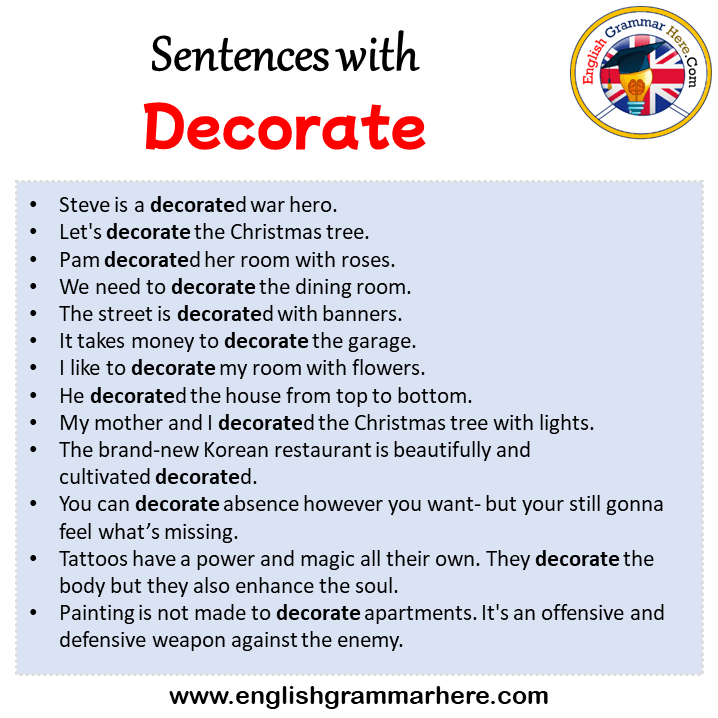 Sentences with Decorate, Decorate in a Sentence in English, Sentences For Decorate