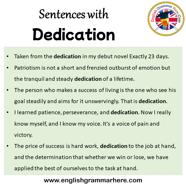 Sentences with Dedication, Dedication in a Sentence in English, Sentences For Dedication