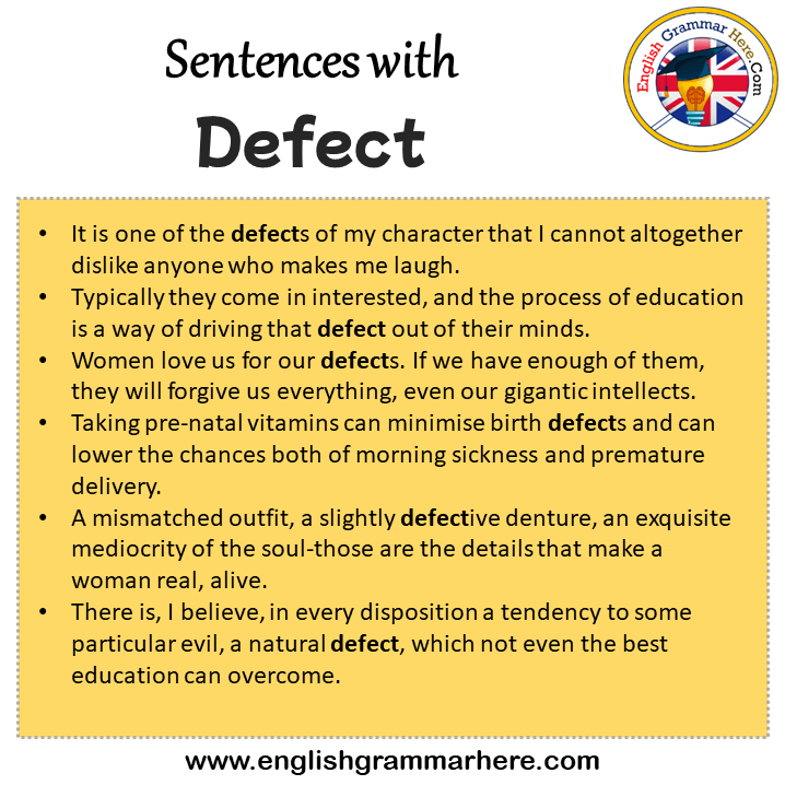 Sentences with Defect, Defect in a Sentence in English, Sentences For Defect