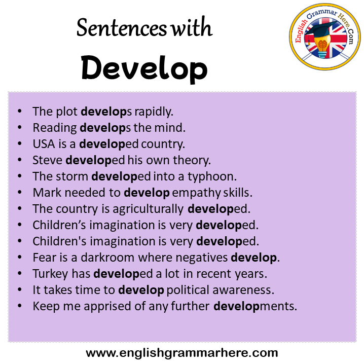 Sentences with Develop, Develop in a Sentence in English, Sentences For Develop
