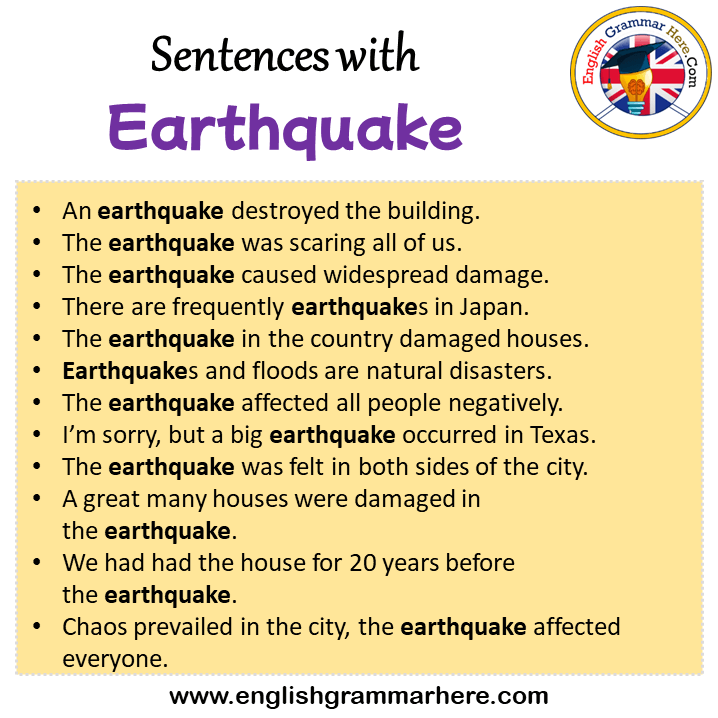 Sentences with Earthquake, Earthquake in a Sentence in English, Sentences For Earthquake