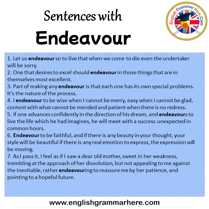 Sentences with Endeavour, Endeavour in a Sentence in English, Sentences For Endeavour