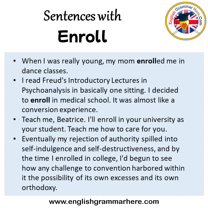 Sentences with Enroll, Enroll in a Sentence in English, Sentences For Enroll