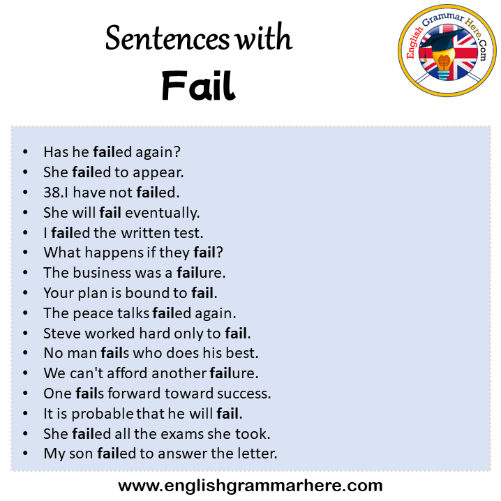 Sentences with Fail, Fail in a Sentence in English, Sentences For Fail