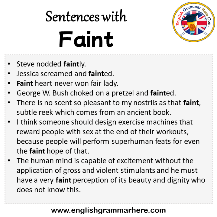Sentences with Faint, Faint in a Sentence in English, Sentences For Faint