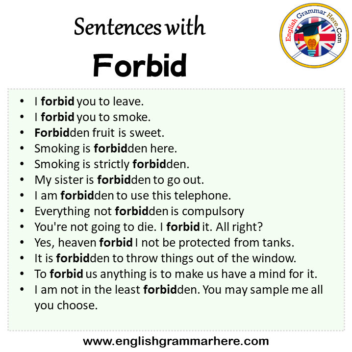 Sentences with Forbid, Forbid in a Sentence in English, Sentences For Forbid