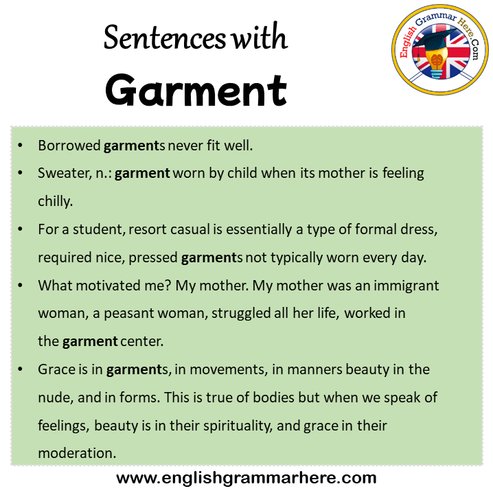 Sentences with Garment, Garment in a Sentence in English, Sentences For Garment