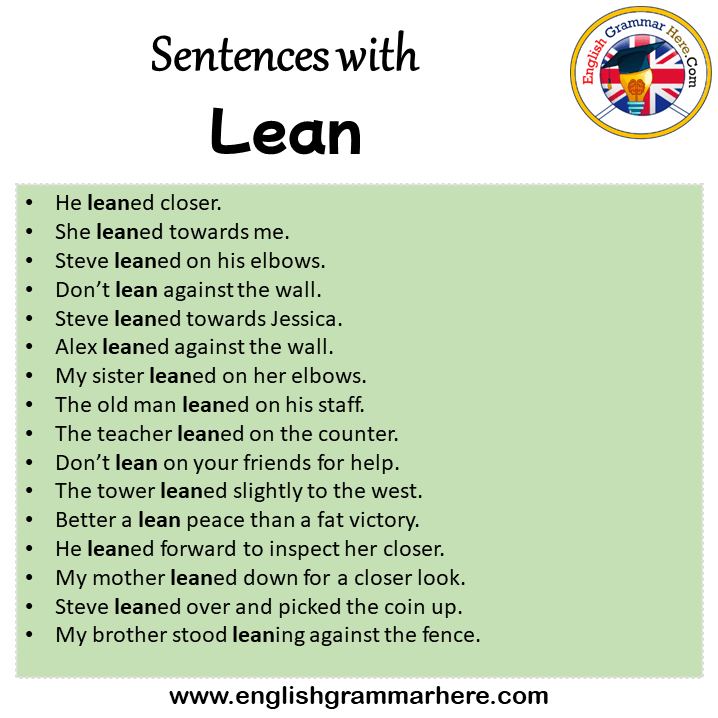 Sentences with Lean, Lean in a Sentence in English, Sentences For Lean