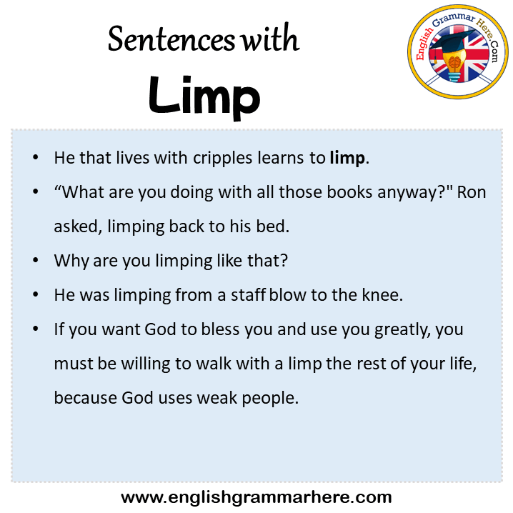 Sentences with Limp, Limp in a Sentence in English, Sentences For Limp