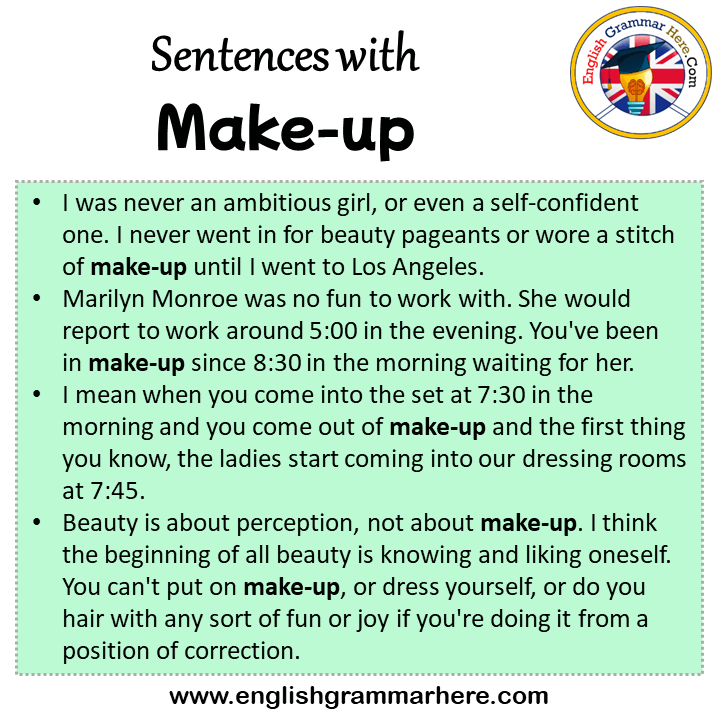 Sentences with Make-up, Make-up in a Sentence in English, Sentences For Make-up