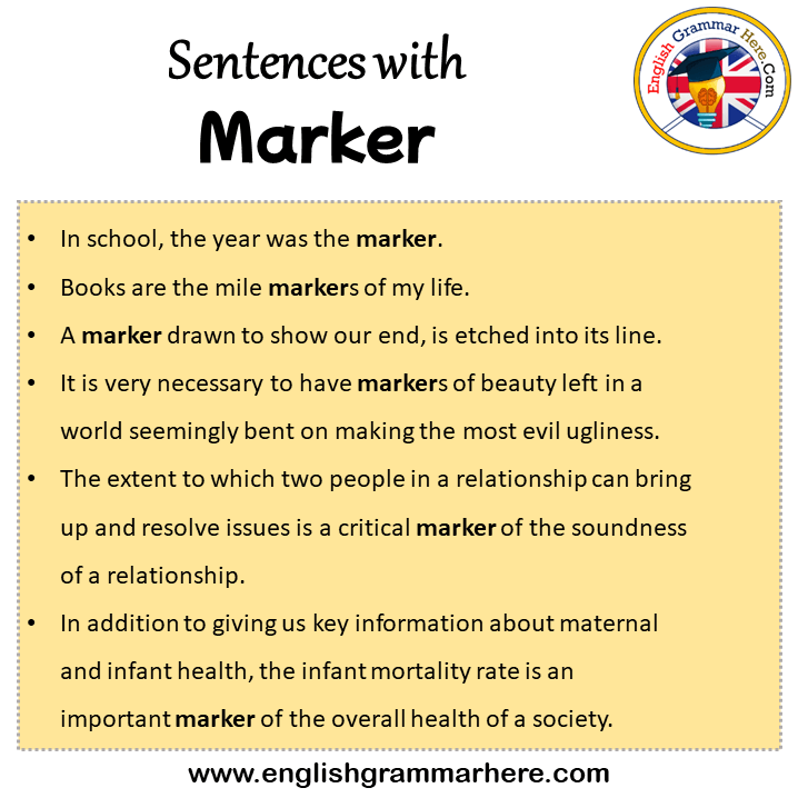 Sentences with Marker, Marker in a Sentence in English, Sentences For Marker