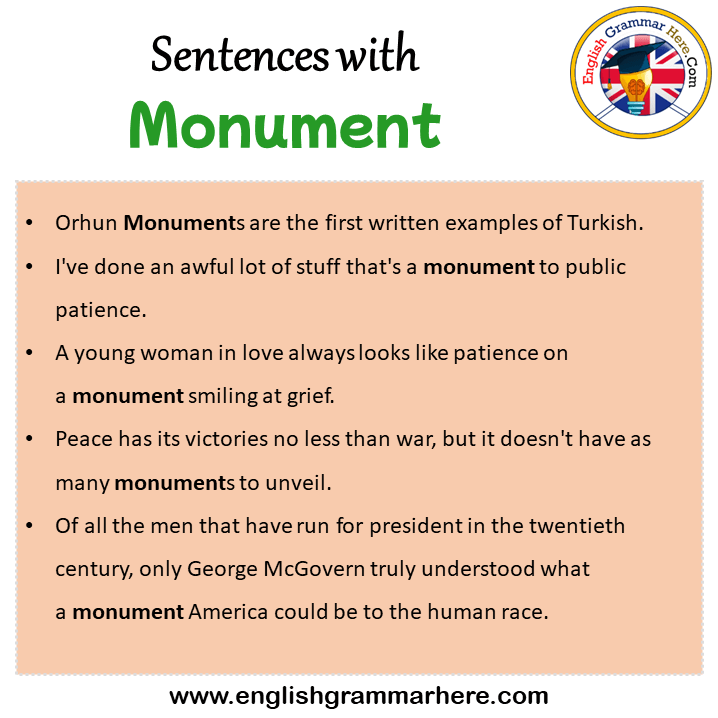 Sentences with Monument, Monument in a Sentence in English, Sentences For Monument