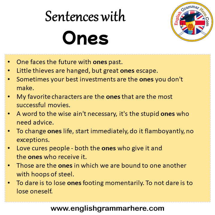 Sentences with Ones, Ones in a Sentence in English, Sentences For Ones