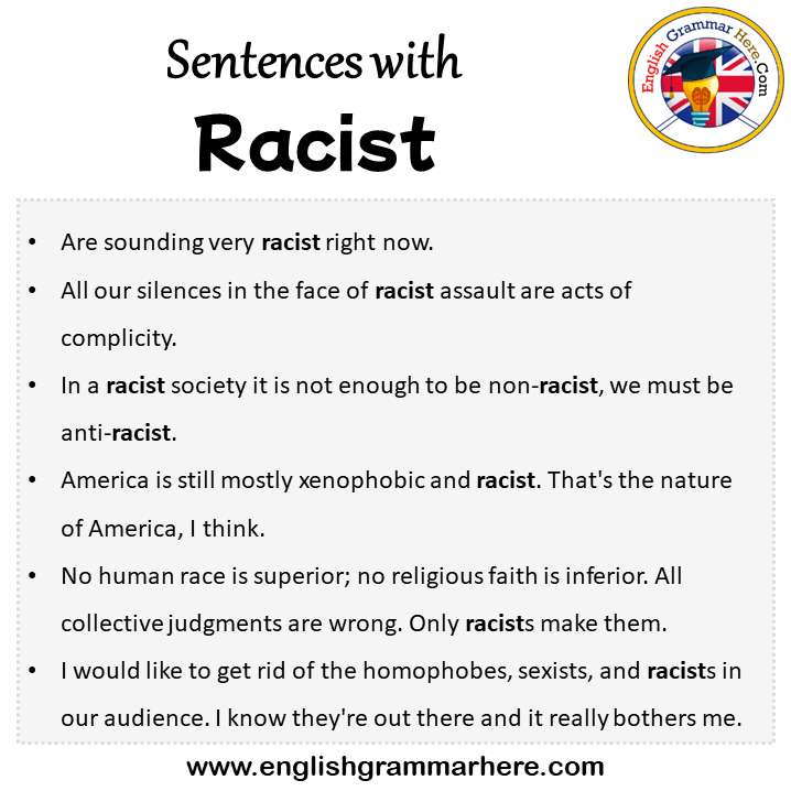 Sentences with Racist, Racist in a Sentence in English, Sentences For Racist