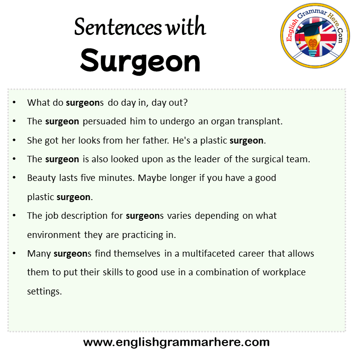 Sentences with Surgeon, Surgeon in a Sentence in English, Sentences For Surgeon