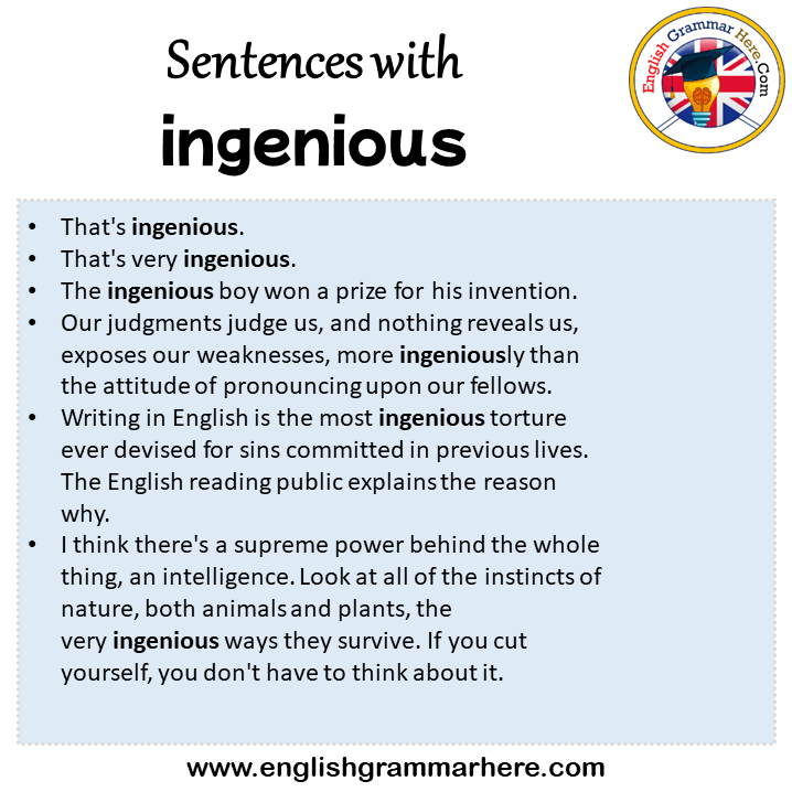 Sentences with ingenious, ingenious in a Sentence in English, Sentences For ingenious