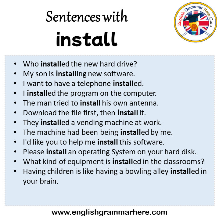 Sentences with install, install in a Sentence in English, Sentences For install
