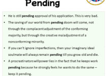 Sentences with Pending, Pending in a Sentence in English, Sentences For Pending