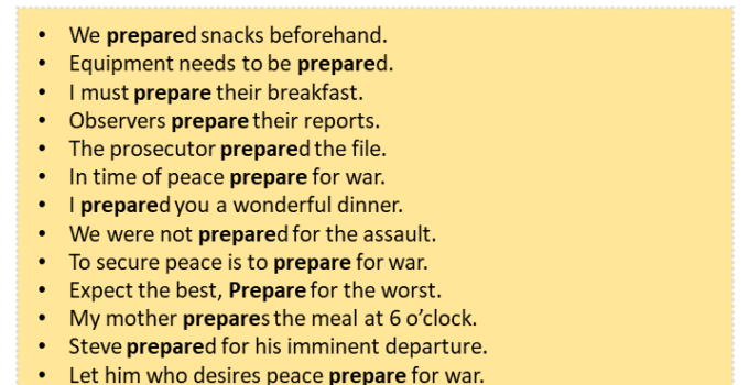 Sentences with Prepare, Prepare in a Sentence in English, Sentences For Prepare