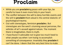 Sentences with Proclaim, Proclaim in a Sentence in English, Sentences For Proclaim