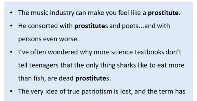 Sentences with Prostitute, Prostitute in a Sentence in English, Sentences For Prostitute