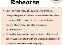 Sentences with Rehearse, Rehearse in a Sentence in English, Sentences For Rehearse