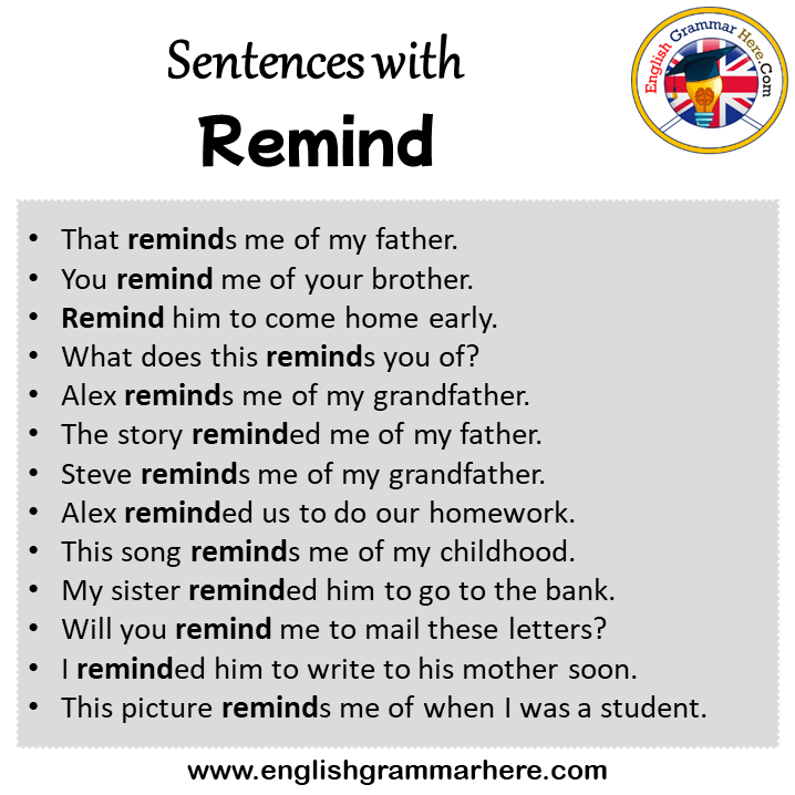 Sentences With Remind Remind In A Sentence In English Sentences For