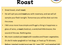 Sentences with Roast, Roast in a Sentence in English, Sentences For Roast