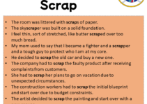 Sentences with Scrap, Scrap in a Sentence in English, Sentences For Scrap