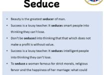 Sentences with Seduce, Seduce in a Sentence in English, Sentences For Seduce