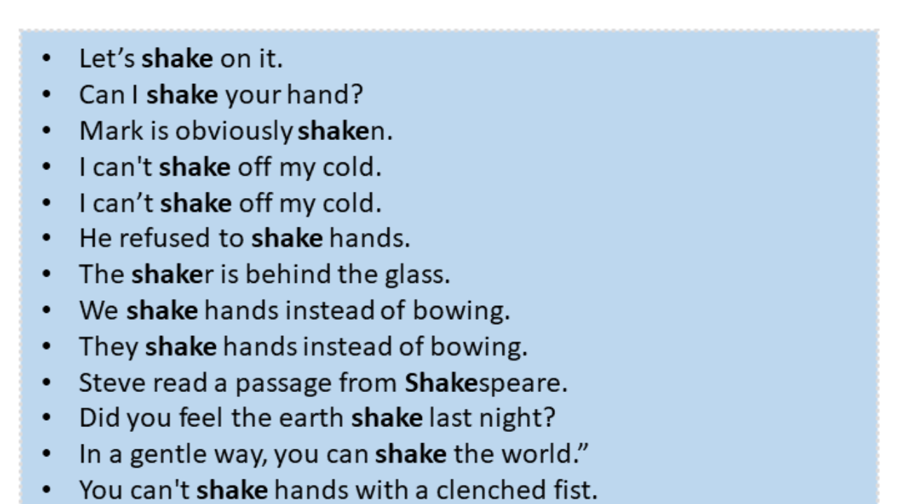 Sentences with Shake, Shake in a Sentence in English, Sentences For Shake -  English Grammar Here