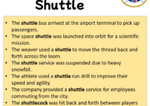Sentences with Shuttle, Shuttle in a Sentence in English, Sentences For Shuttle
