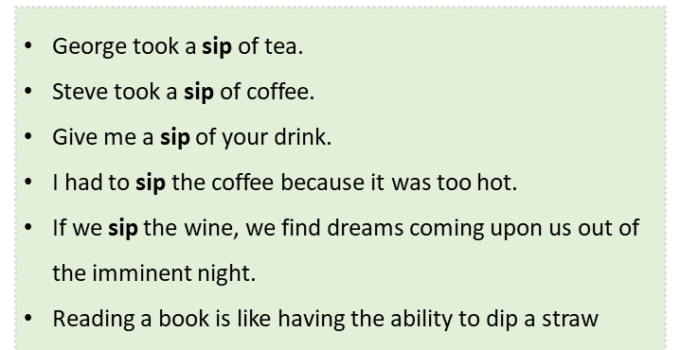 Sentences with Sip, Sip in a Sentence in English, Sentences For Sip