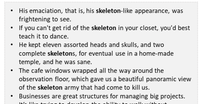 Sentences with Skeleton, Skeleton in a Sentence in English, Sentences For Skeleton